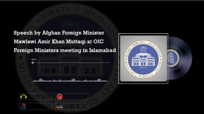 Speech by Mawlawi Amir Khan Muttaqi at OIC Foreign Ministers meeting in Islamabad 19/12/2021